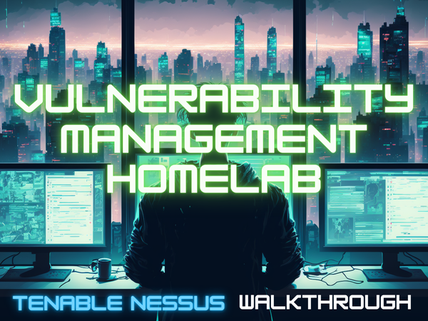 Tenable Nessus Vulnerability Management Home Lab