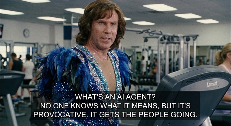 What&rsquo;s an AI agent? No one knows what it means, but it&rsquo;s provocative. It gets the people going.